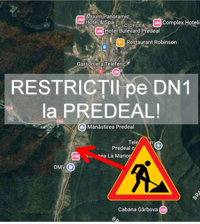 Restricții de circulație pe DN1, la ieșirea din Predeal spre București
