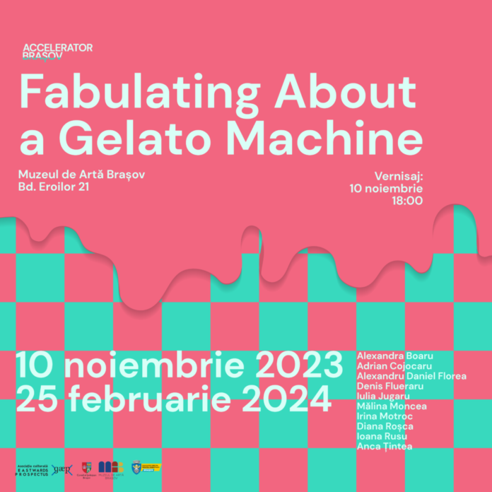 Expoziția Fabulating About a Gelato Machine din cadrul Accelerator Brașov, la Muzeul de Artă Brașov