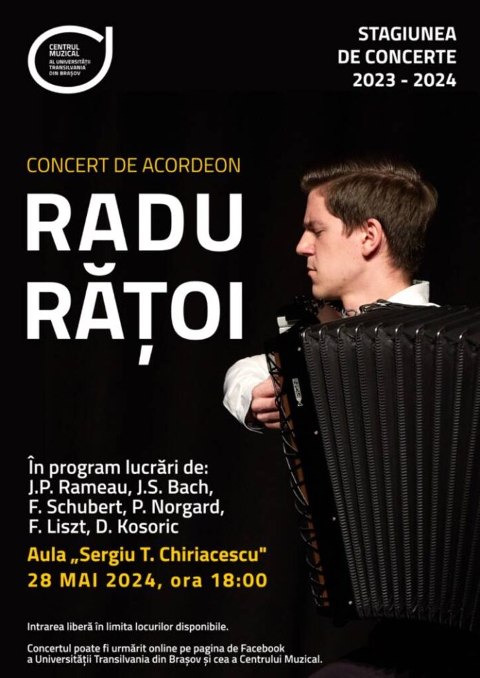 Acordeonistul Radu Rățoi concertează la Universitatea Transilvania din Brașov