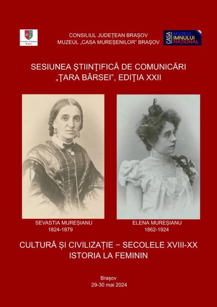 Sesiunea națională de comunicări ştiinţifice „ŢARA BÂRSEI”, la Muzeul „Casa Mureșenilor” Brașov