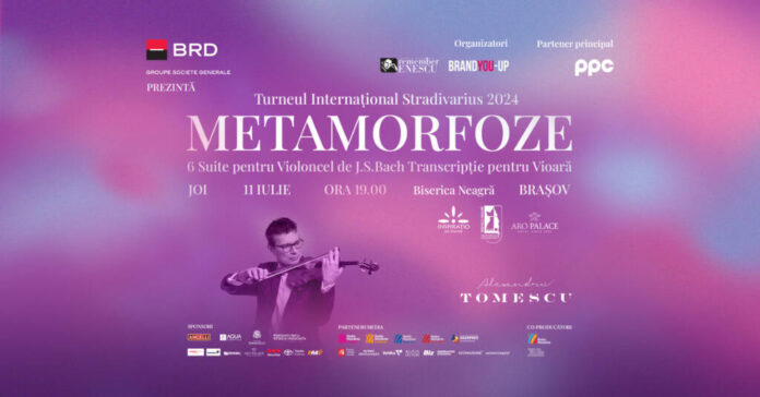 Turneul Internațional Stradivarius – „METAMORFOZE” – Alexandru Tomescu la Biserica Neagră
