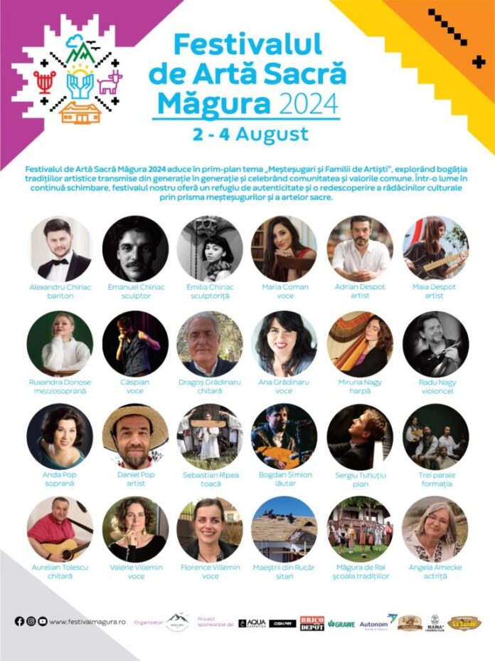 Festivalul de Artă Sacră Măgura 2024, în perioada 2-4 august, cu ”Meșteșugari și Familii de Artiști”