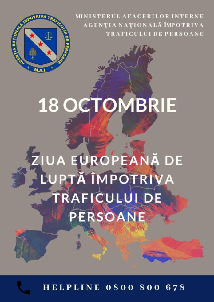 Traficul de persoane, o încălcare gravă a drepturilor omului l 18 octombrie, Ziua Europeană de Luptă Împotriva Traficului de Persoane