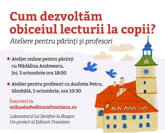 Cum să împrietenim copiii cu lectura: Ateliere pentru părinți și profesori din Brașov