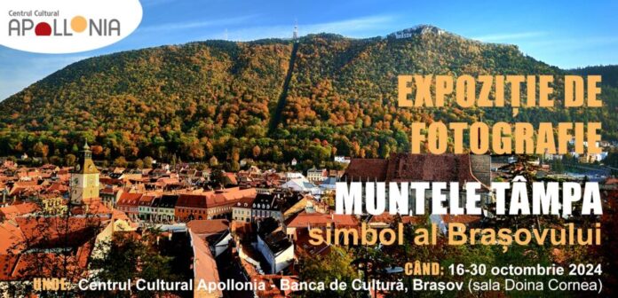 Expoziție de fotografie Muntele Tâmpa – simbol al Brașovului, la Centrul Cultural Apollonia