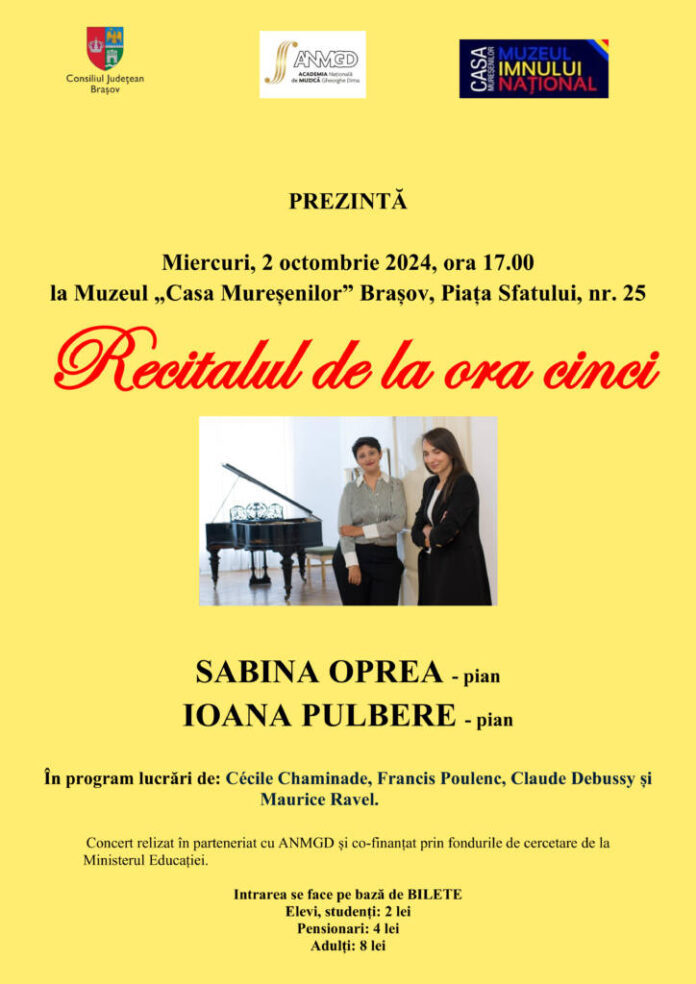„Recitalul de la ora cinci”, la Muzeul „Casa Mureșenilor” Brașov