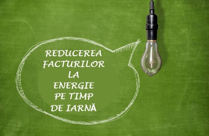(P) Sfaturi pentru reducerea facturilor la energie în sezonul rece