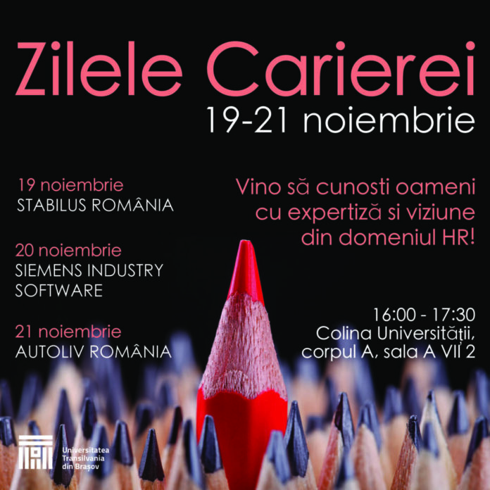 Zilele Carierei, la Universitatea Transilvania din Brașov