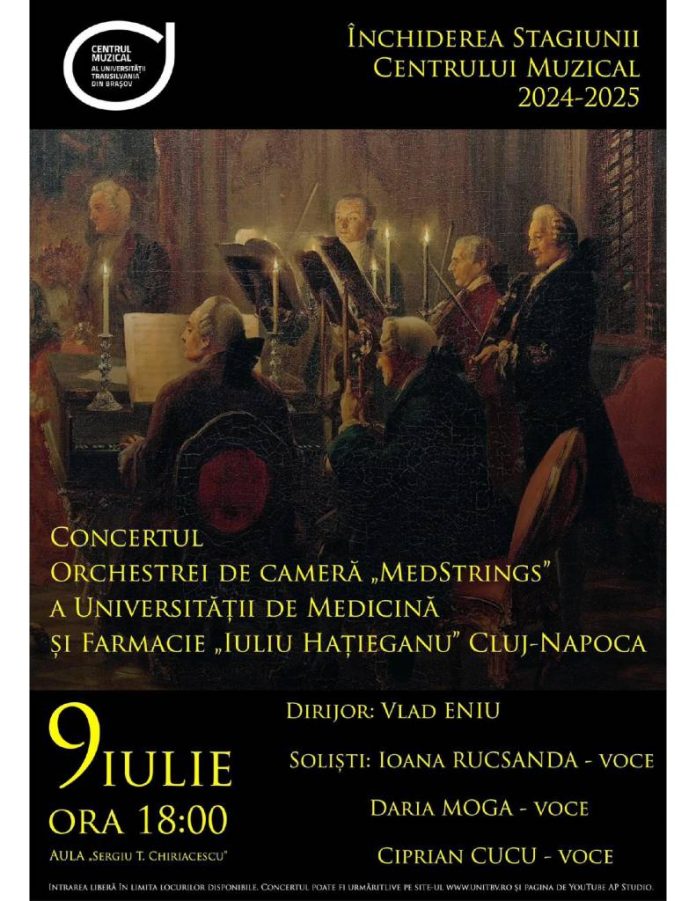 Final de stagiune la Centrul Muzical al Universității Transilvania din Brașov cu Orchestra Mediciniștilor „MedStrings” a Universității de Medicină și Farmacie „Iuliu Hațieganu” din Cluj-Napoca