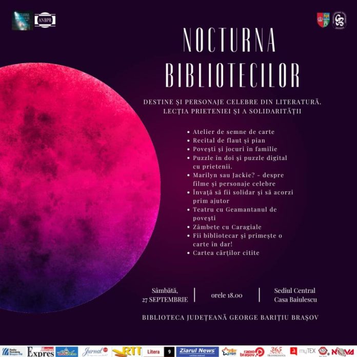 „Destine și personaje celebre din literatură – lecția prieteniei și a solidarității”, Nocturna Bibliotecilor, la Brașov