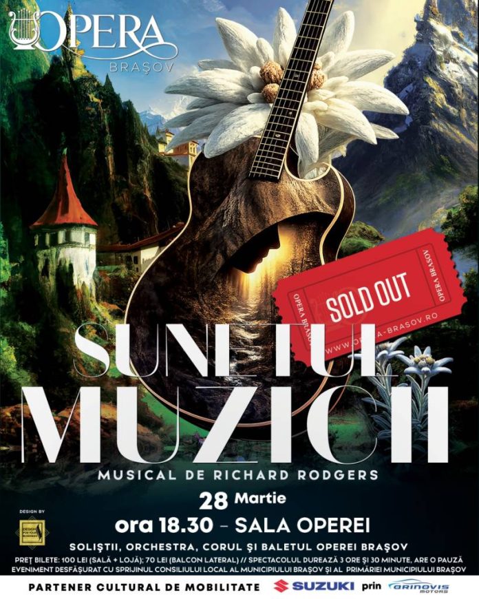 Musicalul „Sunetul muzicii”, la Opera Brașov