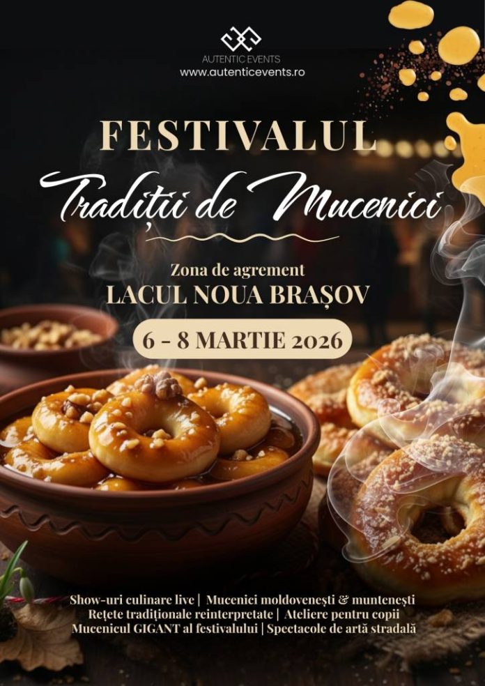 Festivalul „Tradiții de Mucenici”, la Lacul Noua