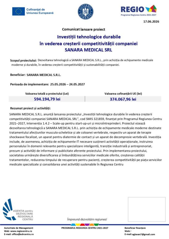 Comunicat lansare proiect Investiții tehnologice durabile în vederea creșterii competitivității companiei SANARA MEDICAL SRL