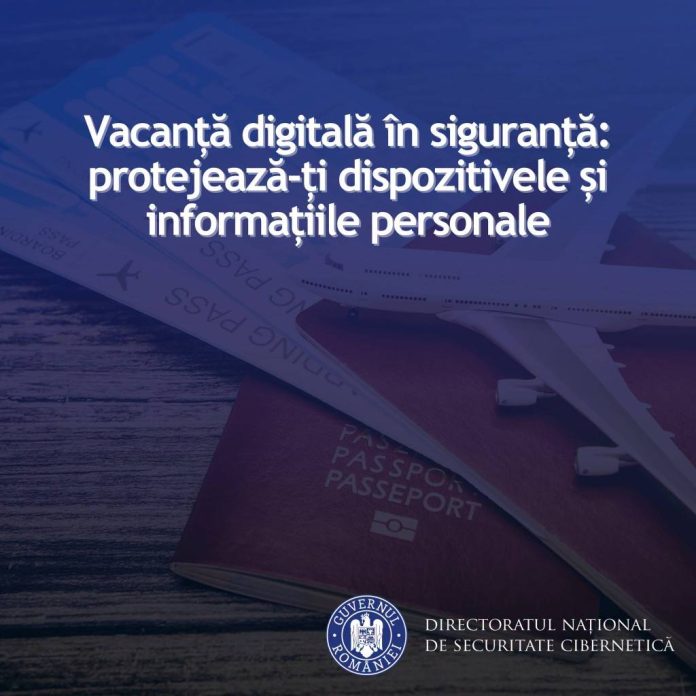 Atenție la Wi-Fi și plățile online în vacanță! Recomandările DNSC