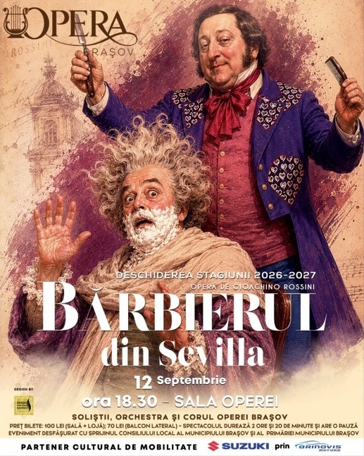 Opera Brașov deschide stagiunea 2026–2027 cu „Bărbierul din Sevilla” de Rossini