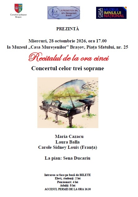 „Concertul celor trei soprane”, miercuri, la Muzeul „Casa Mureșenilor” din Brașov